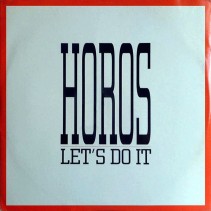 Horos – Let's Do It