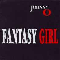 Johnny O - Fantasy Girl (BASIC MIX)