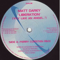 Matt Darey ‎– Liberation (Fly Like An Angel..)