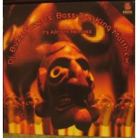 DJ Buzz Fuzz vs. Bass-D & King Matthew - It's Alright (Remixes.SELLO HCB)