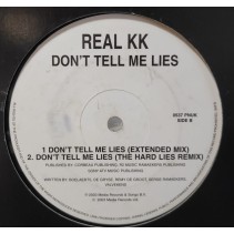 Real KK - Don't Tell Me Lies