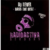 DJ Level ‎– Bass The Best