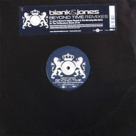 Blank & Jones ‎– Beyond Time (Remixes Jam & Spoon)