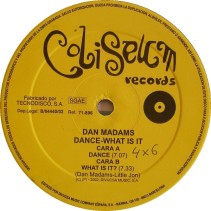 Dan Madams – Dance / What Is It
