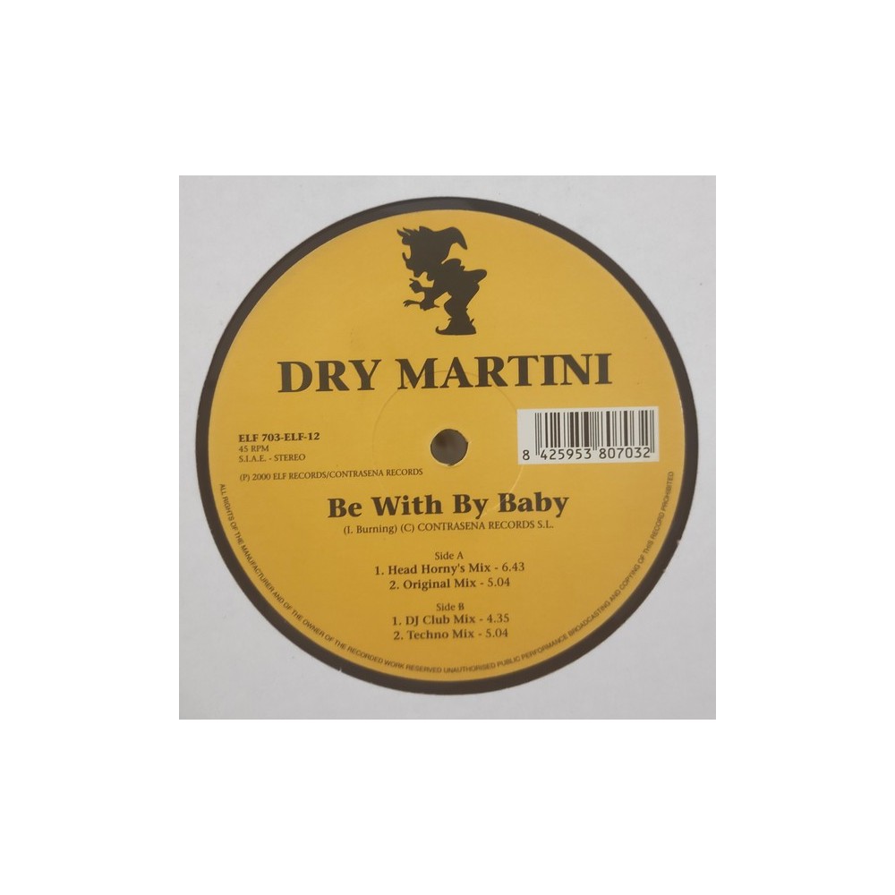 Dry Martini ‎– Be With My Baby