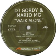 DJ Gordy & Mario MG ‎– Walk Alone