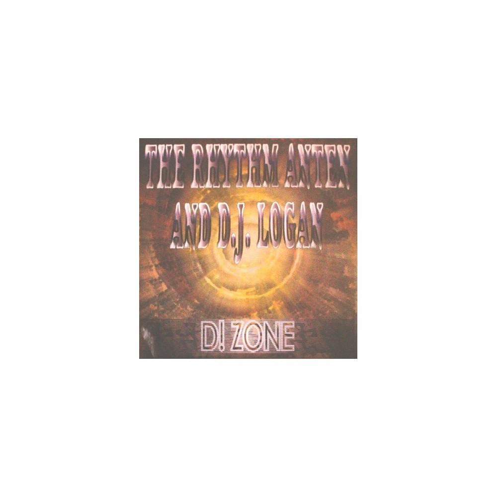 The Rhythm Anten And D.J.Logan- D! Zone(2 MANO,REMEMBER 90'S¡)