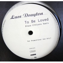 Luce Drayton - To Be Loved (Disco Citizens Remix)
