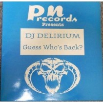 DJ Delirium ‎– Guess Who's Back