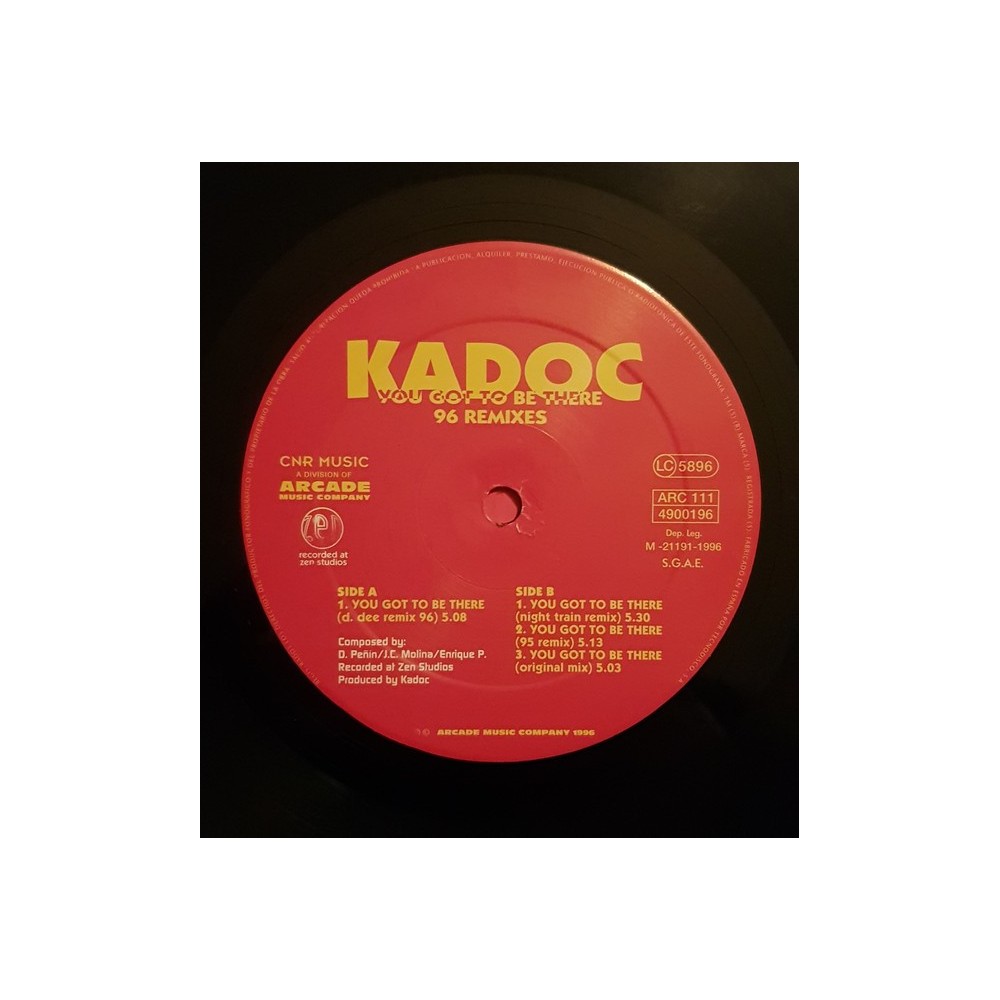 Kadoc ‎– You Got To Be There - 96 Remixes