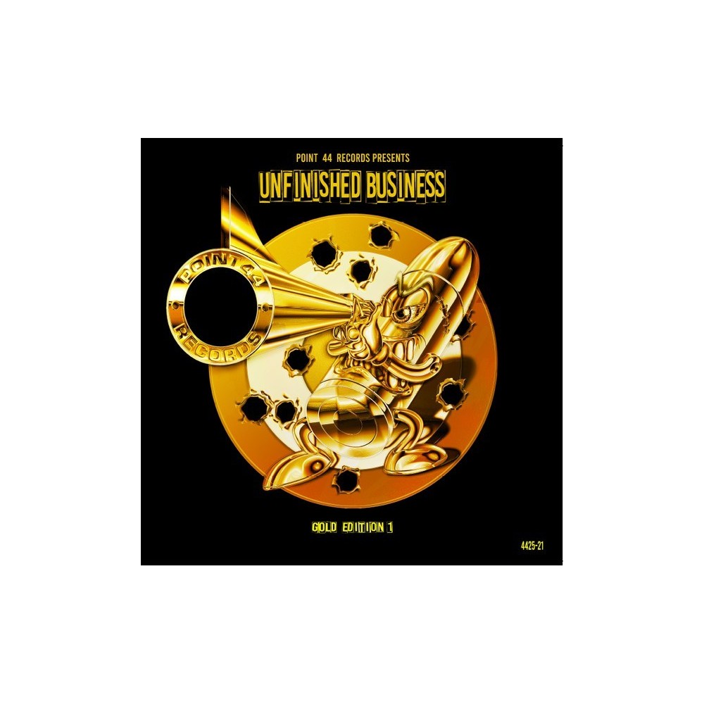 Various ‎– Point 44 Records presents Unfinished Business – Gold Edition 1
