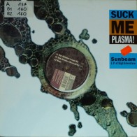 Sunbeam – EP Of High Adventure (SUCK ME PLASMA)