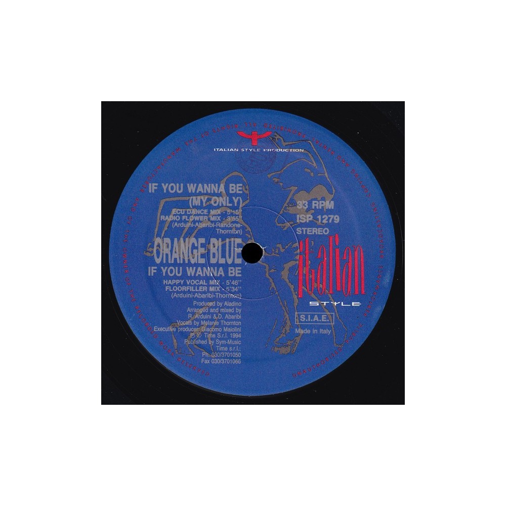 Orange Blue ‎– If You Wanna Be (My Only)