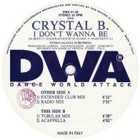 Crystal B – I Don't Wanna Be