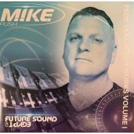 M.I.K.E. Push ‎– FSOE Collected Works Volume I
