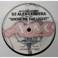 DJ Alex Cervera Feat. Lucy  - Show Me The Light