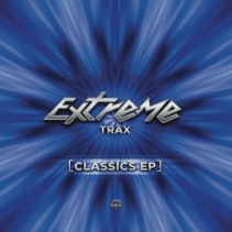 Extreme Trax ‎– Classics EP