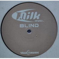 Milk Inc. - Blind