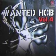 Various - Wanted HCB Vol. 4 (INCLUYE HARDCORE SPAIN & THRILLSEEKA¡¡)
