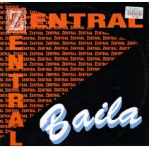Zentral ‎– Baila