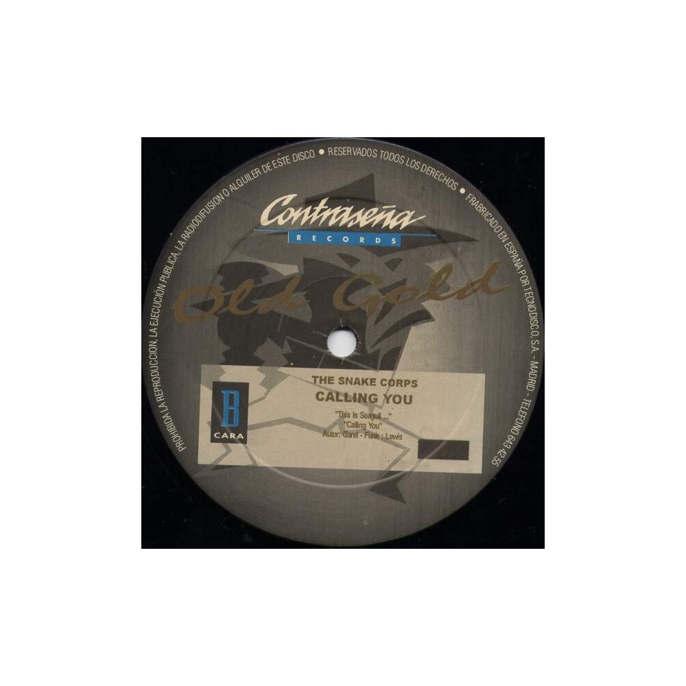 The Snake Corps – Calling You (INCLUYE EL PELOTAZO THIS IS SEAGULL¡¡ SELLO OLD GOLD)