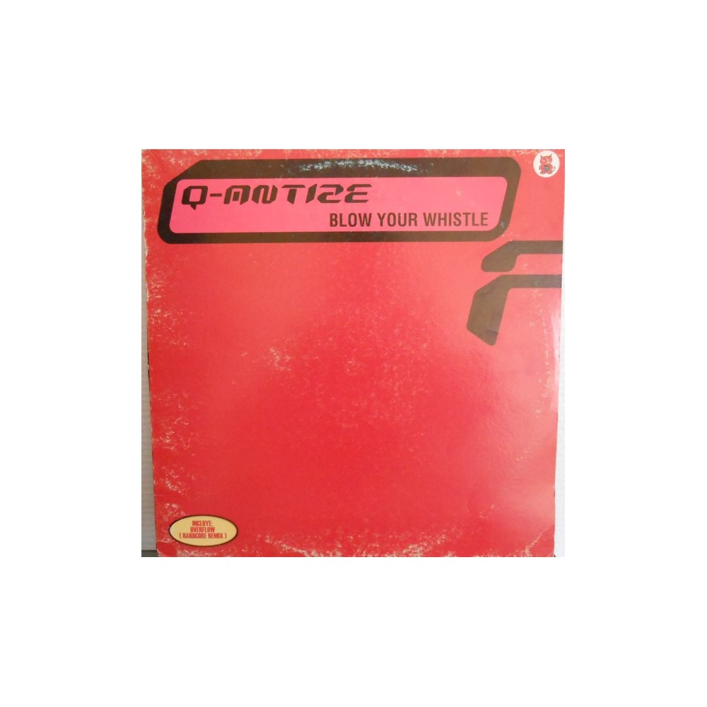 Q-Antize – Blow Your Whistle