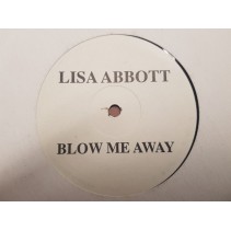 Lisa Abbott - Blow Me Away