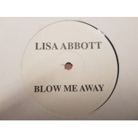Lisa Abbott - Blow Me Away