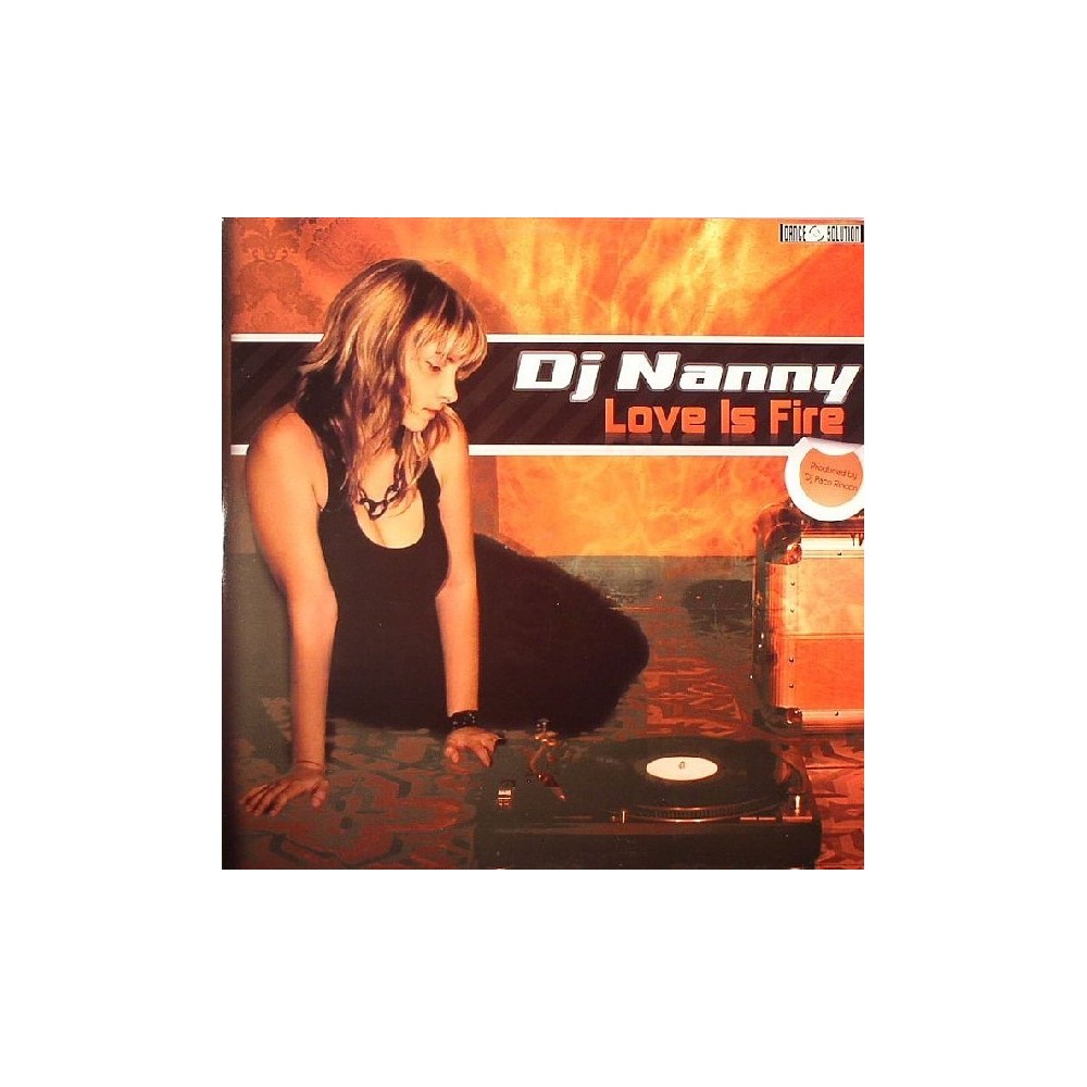 DJ Nanny - Love Is Fire