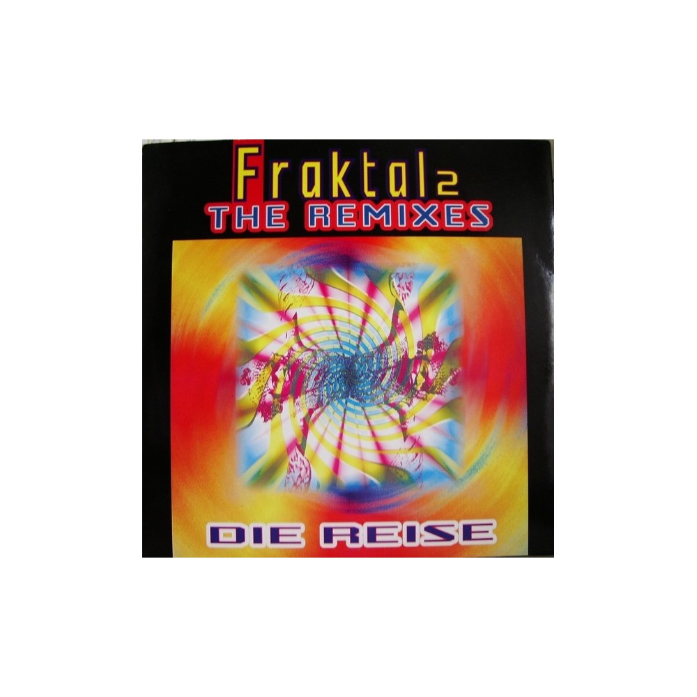 Fraktal 2 – Die Reise (The Remixes)