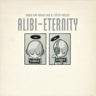 Armin van Buuren And DJ Tiesto Present Alibi ‎– Eternity