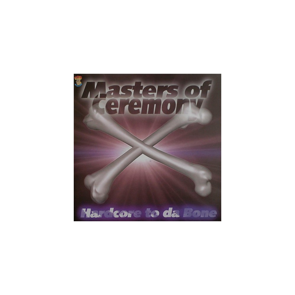 Masters Of Ceremony ‎– Hardcore To Da Bone (FORZE RECORDS)