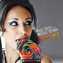 Raúl Soto And Miguel Serna - Innocence