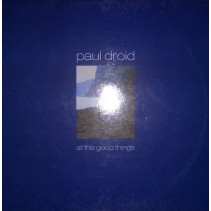 Paul Droid - All The Good Things(CANTADO REMEMBER,SE SALE¡¡)