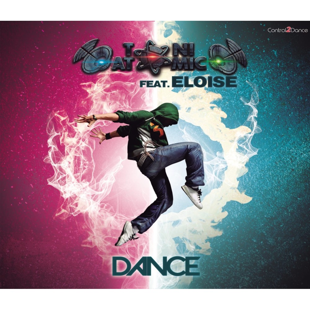 Toni Atomic feat. Eloise – Dance