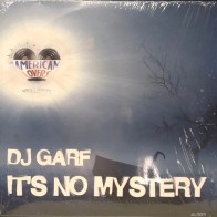 DJ Garf – It's No Mystery