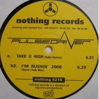 Pulsedriver - Take U High / I'm Rushin 2000 (Special Club Mixes¡)
