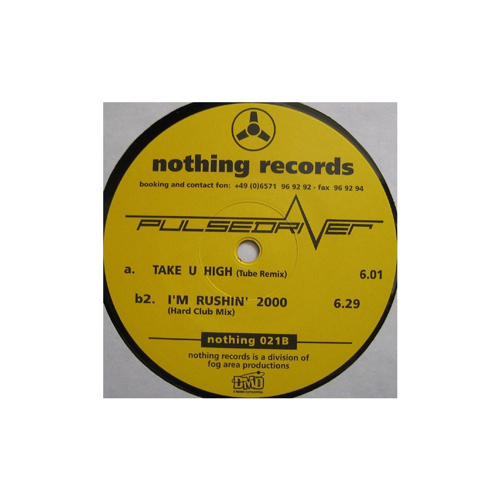 Pulsedriver - Take U High / I'm Rushin 2000 (Special Club Mixes¡)
