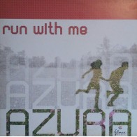 Azura – Run With Me