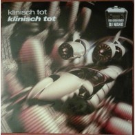 Klinisch Tot ‎– Klinisch Tot