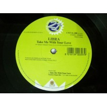 Libra – Take Me With Your Love