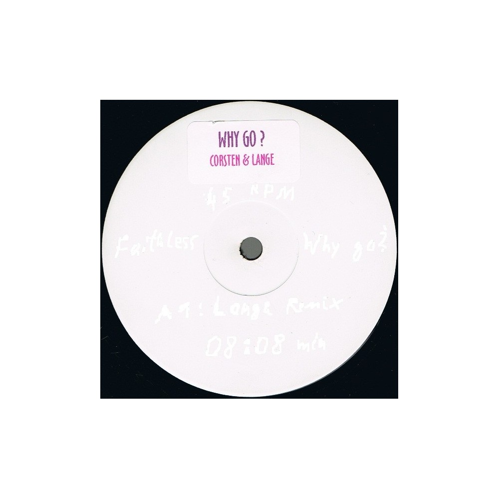 Faithless – Why Go?