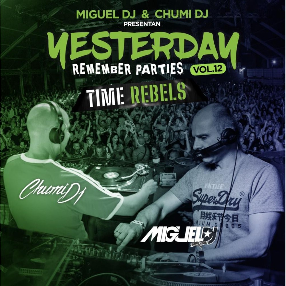 Miguel Dj & Chumi DJ – Yesterday Remember Parties Vol.12