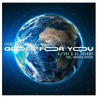 Event Presents DJ Voy & DJ Juanmy – Goes For You