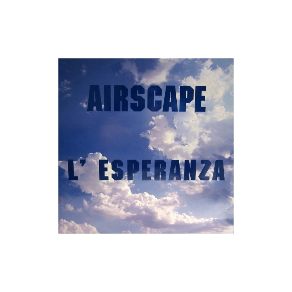 Airscape – L'Esperanza (EDICIÓN ITALIANA)