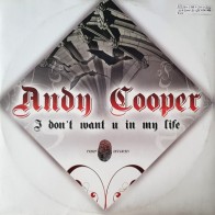 Andy Cooper - I Don't Want U In My Life (CANTADO + BASE TECHNO¡¡  PRODUCIDO POR DJ RAI)