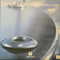 Tania Monies – It's Only A Test (VOCAL ROLLO.TANGA RECORDS)