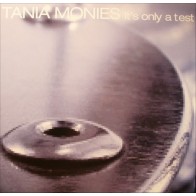 Tania Monies – It's Only A Test (TRAIN RECORDS)