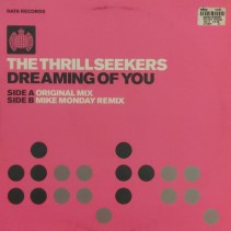 The Thrillseekers – Dreaming Of You (ORIGINAL)