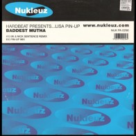 Hardbeat Presents Lisa Pin-Up ‎– Baddest Mutha (Remixes)